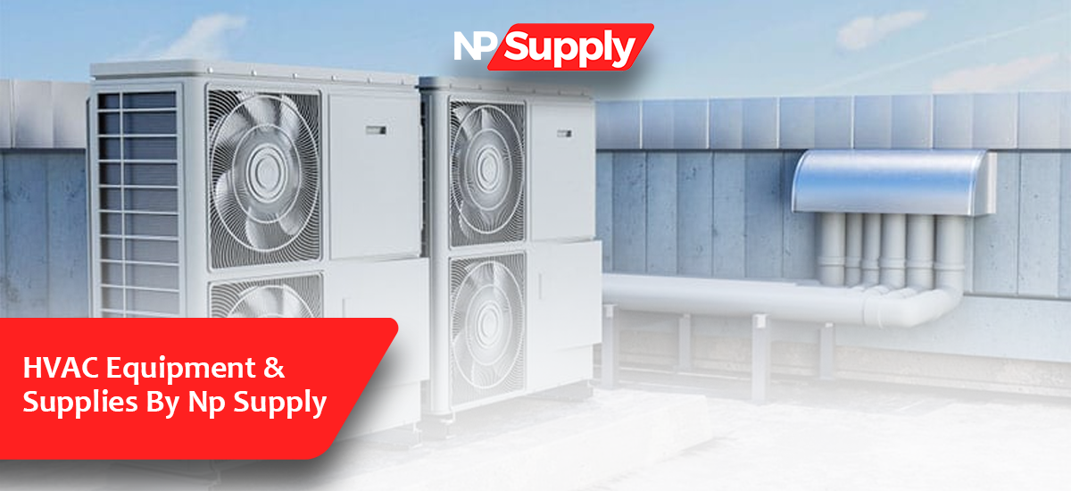 HVAC Equipment & Supplies By Np Supply