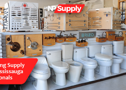 Best Plumbing Supply Stores In Mississauga For Professionals