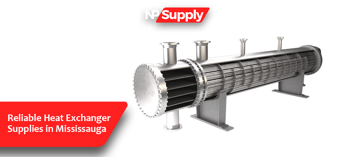 Reliable Heat Exchanger Supplies In Mississauga