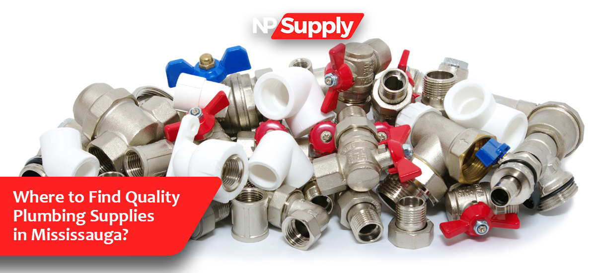 Where To Find Quality Plumbing Supplies In Mississauga?