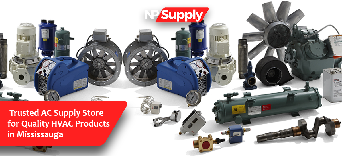 Trusted AC Supply Store For Quality HVAC Products In Mississauga