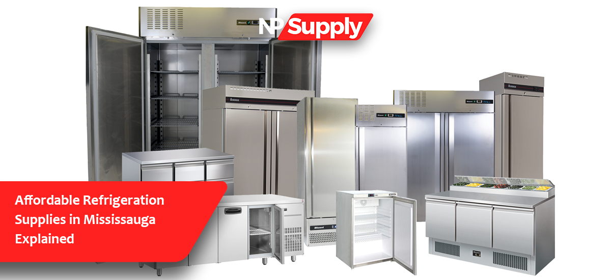 Affordable Refrigeration Supplies In Mississauga Explained