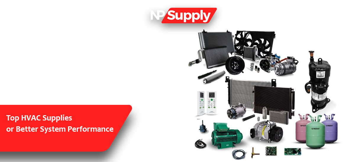 Top HVAC Supplies For Better System Performance