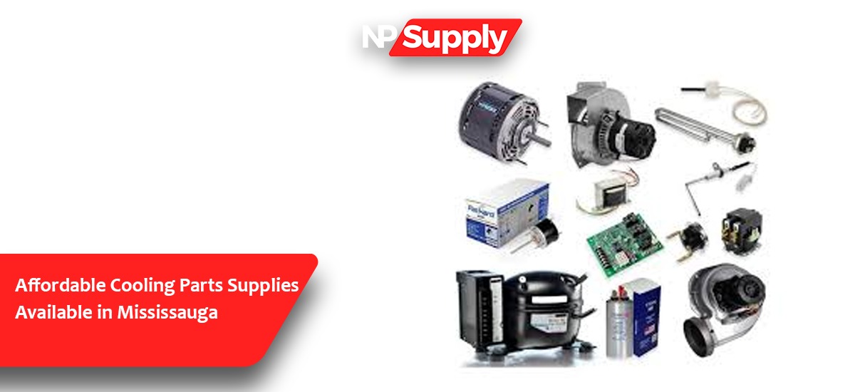 Affordable Cooling Parts Supplies Available In Mississauga