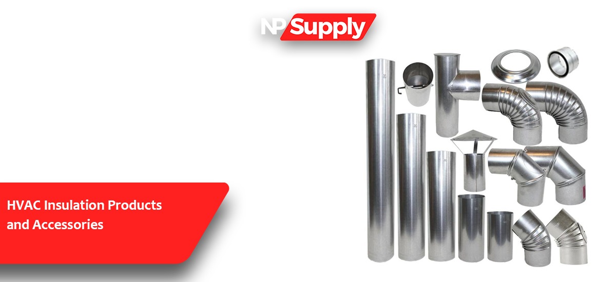 HVAC Insulation Products And Accessories