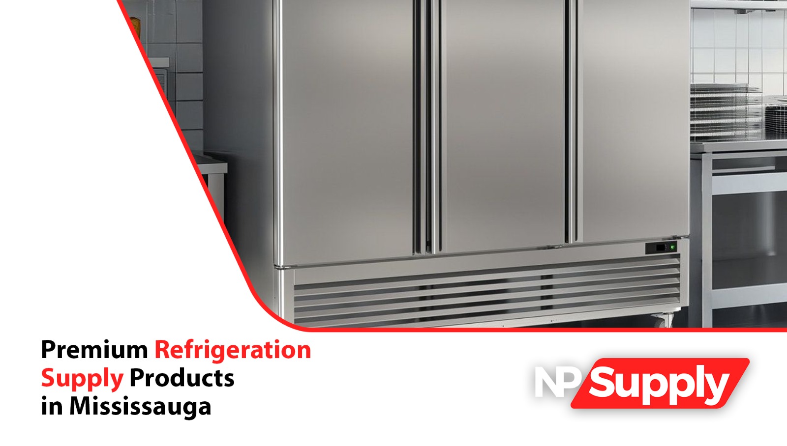 Premium Refrigeration Supply Products In Mississauga