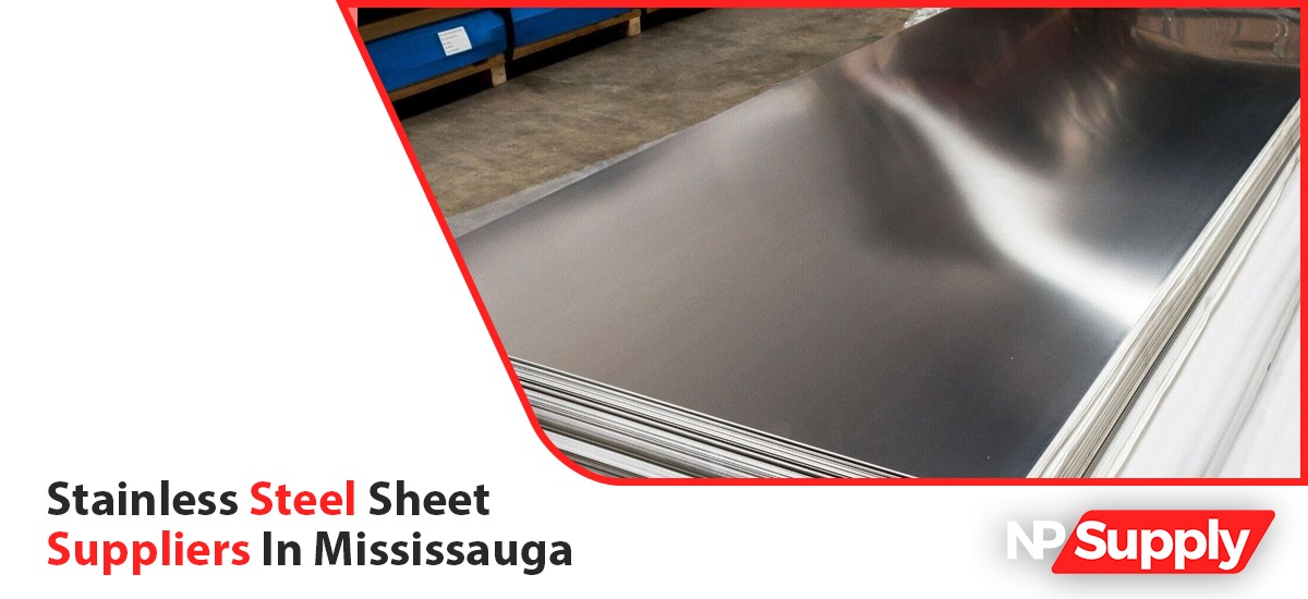 Stainless Steel Sheet Suppliers In Mississauga