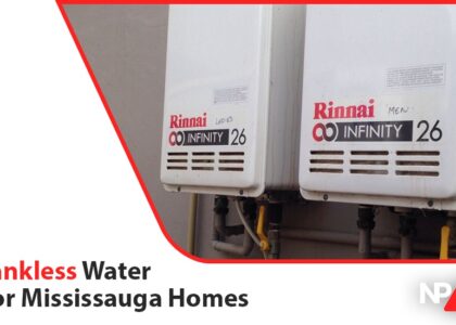 Rinnai Tankless Water Heater For Mississauga Homes