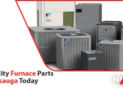 Buy Quality Furnace Parts In Mississauga Today