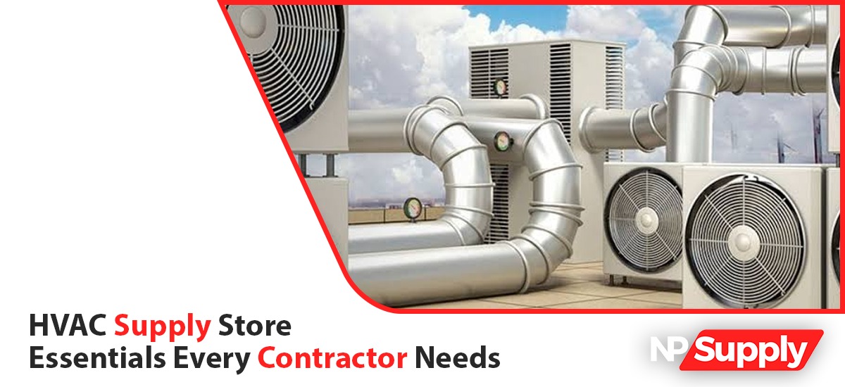 HVAC Supply Store Essentials Every Contractor Needs