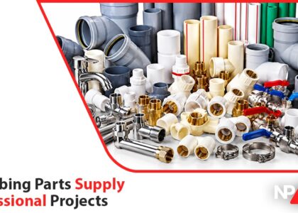 Top Plumbing Parts Supply For Professional Projects